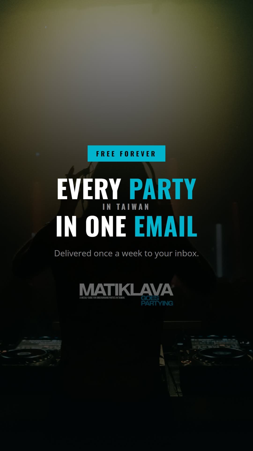 2026 English story ad: Every party in Taiwan. One email.